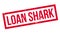 Loan Shark rubber stamp