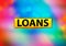 Loans Abstract Colorful Background Bokeh Design Illustration