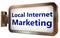 Local Internet Marketing on billboard background