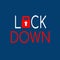 Lock Down Typography. Good for Lockdown Presentation Illustration Vector Graphic of