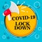 Lockdown city from COVID-19 coronavirus sign.