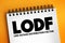 LODF - Line Outage Distribution Factor acronym on notepad, abbreviation concept background