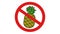 logo animation is prohibited from eating pineapple