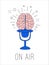 Logo podcast radio broadcast. Brain with mic play button background