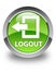 Logout glossy green round button