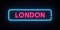 London neon sign. Bright light signboard.