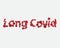 Long covid or post-COVID-19 syndrome to describe the effects of Covid-19 that continue for weeks or months beyond the initial illn