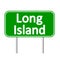 Long Island green road sign.
