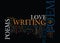 Long Live The Love Poem Text Background Word Cloud Concept