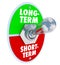 Long Vs Short Term Toggle Switch More Time Investment