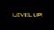 Loop of Level Up golden glittering text glitch effect