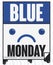 Loose-leaf Calendar with Sad Face during Blue Monday, Vector Illustration