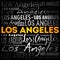 Los Angeles wallpaper word cloud, travel concept