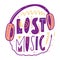 Lost music. Hand drawn vector lettering phrase. Cartoon style.