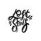 Lost Souls. Hand drawn black color lettering phrase. Motivation text poster.