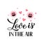 Love is in the air calligraphy lettering with cute cartoon virus wearing mask. Covid Valentines Day. Vector template for Valentine