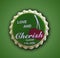 Love and Cherish Themed Bottlecap