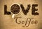 Love coffee