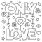 Only love. Coloring page. Vector illustration.