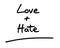 Love and Hate