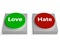 Love Hate Buttons Shows Appraise Or Hateful