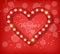 Love heart in lights Vector realistic. Special Valentine day card. Red romantic background illustrations