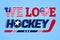 We love hockey vector poster. USA national flag. Heart symbol in a traditional The United States colors.Good idea for clothes prin