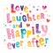 Love Laughter and Happily Ever After