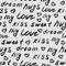 Love lettering seamless pattern. Shabby background. Hand drawn words wallpaper.