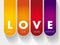 LOVE - Living Our Values Everyday acronym, business concept background