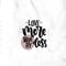 Love more worry less