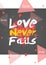 Love Never Fails Portrait Dark Background