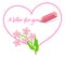 Love Note - Wild Pink Flowers