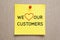 We Love Our Customers Sticky Note Concept