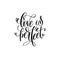 Love is perfect hand lettering romantic quote
