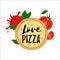 Love pizza four cheese design text