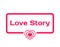 Love Story template dialog bubble in flat style on white background. With heart icon for various word of plot. Vector