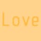 Love text wallpaper, beautiful text, light Yellow, poster, banner, design, cute, cool, trendy, love text.