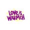 love is warmth people quote typography flat design illustration