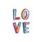 Love word or romantic message handwritten with cool creative font decorated by colorful stains and dots. Modern trendy