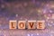 Love word on wooden cubes