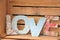 LOVE written with wooden letters