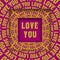 Love you message in square frames with a moving circular yellow pink words. Optical illusion concept