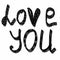 Love you - vector inscription, hand drawn lettering. Declaration of love for postcards. Valentine's Day.