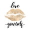 Love yourself - black hand written lettering with golden lip imprint isolated on white background.