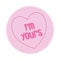 Loveheart Sweet Candy - I\\\'m Yours Message vector Illustration