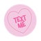 Loveheart Sweet Candy - Text Me Message vector Illustration