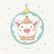 Lovely cute cheerful piggy in a hat and a pink scarf in a reflection on Ð¡hristmas ball. Card with cartoon animal.