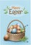 Lovely postcard template with wicker basket with decorated eggs and green twig. Blue background. Happy easter text. Realictic