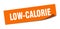 low-calorie sticker. square isolated label sign. peeler